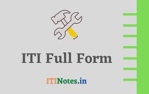 ITI Full Form