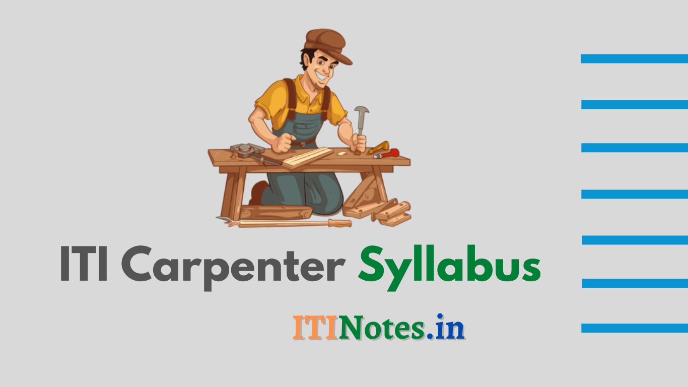 ITI Carpenter Syllabus【PDF Download】